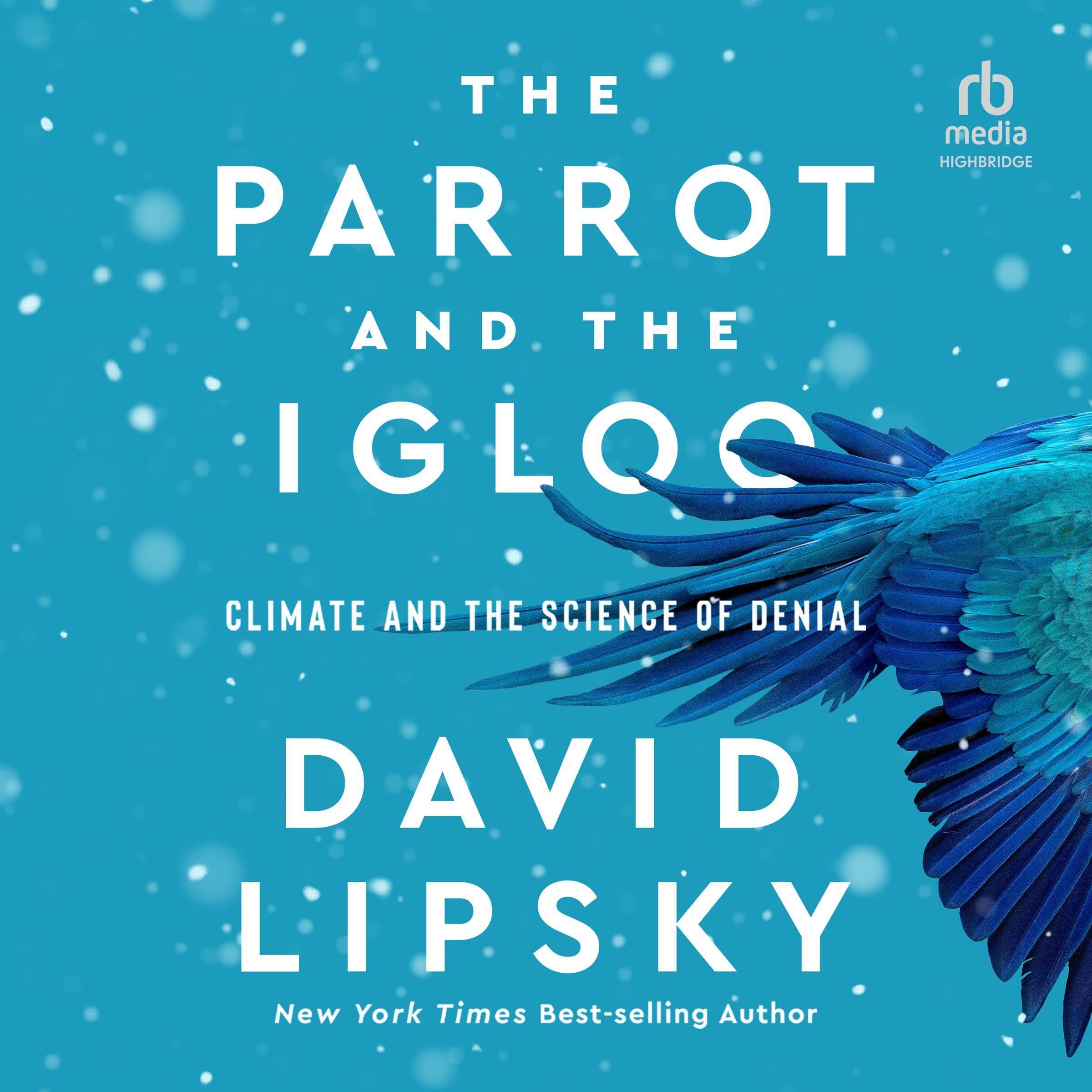 The Parrot and the Igloo