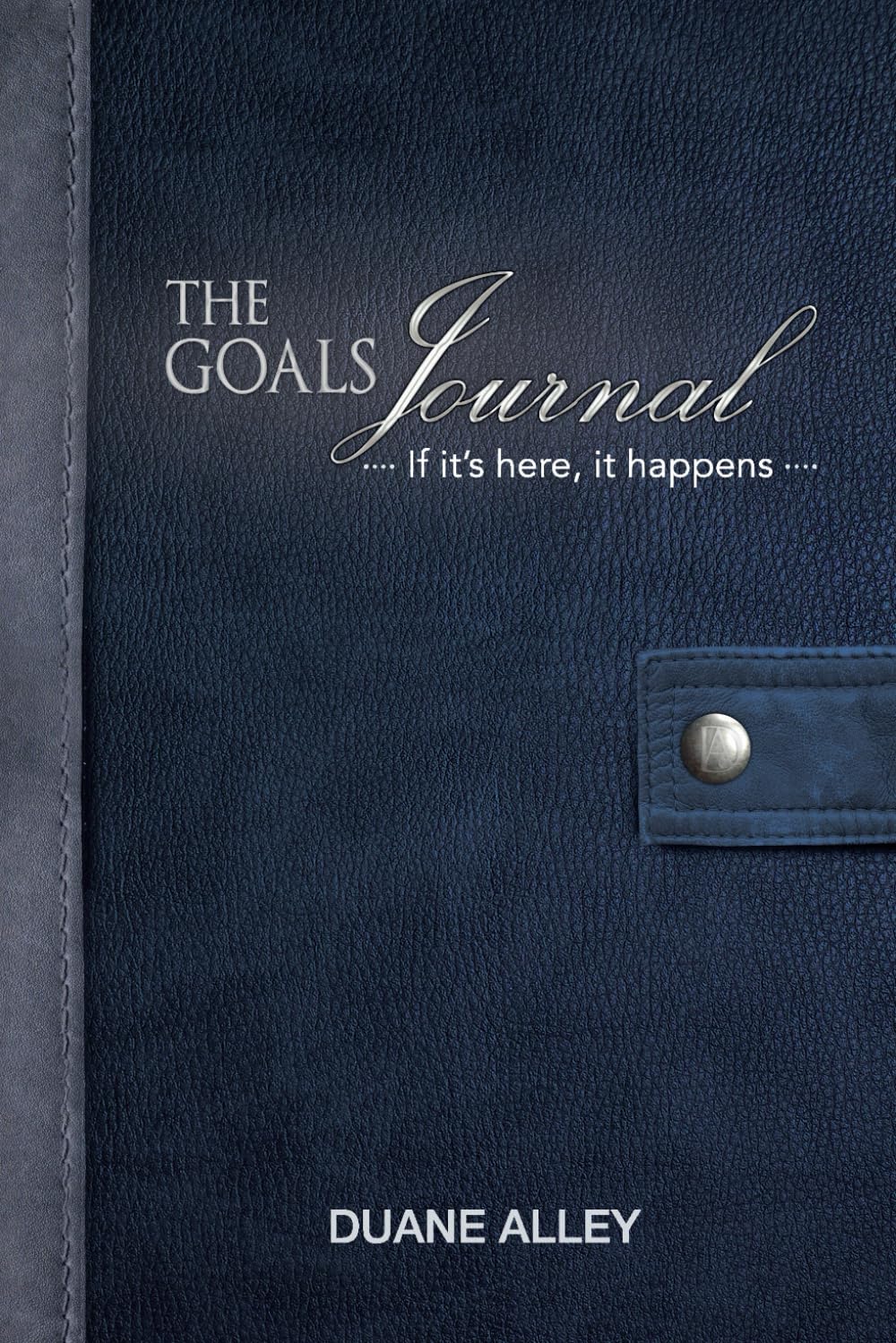 The Goals Journal