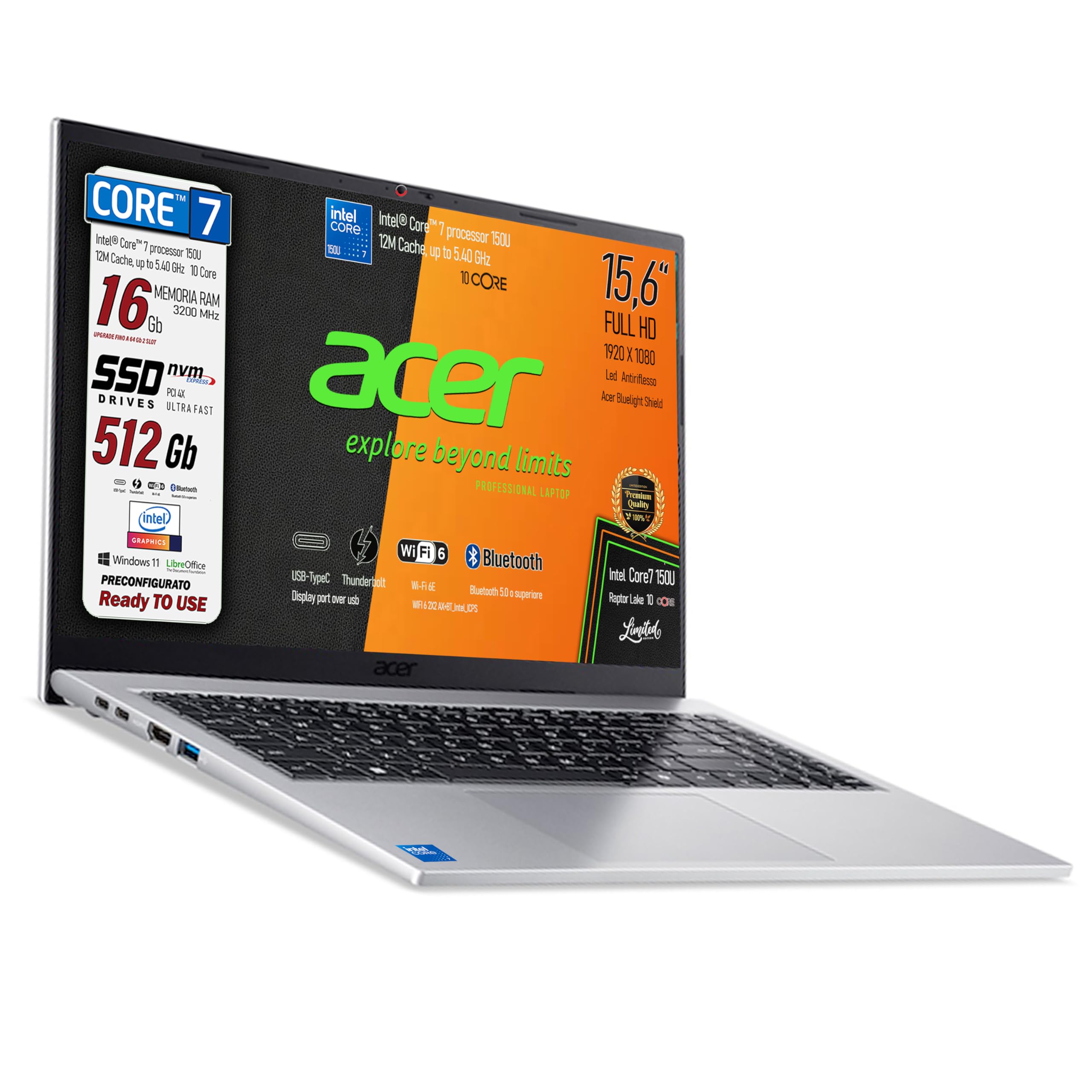 Acer Notebook Intel Core7 150u 10Core, Display 15.6" FHD | Fino a 5,4Ghz, Ram 16Gb, SSD Pci 512Gb, Display Port, Hdmi, Usb-C, Webcam, Win 11, Libre Office, Ready To Use