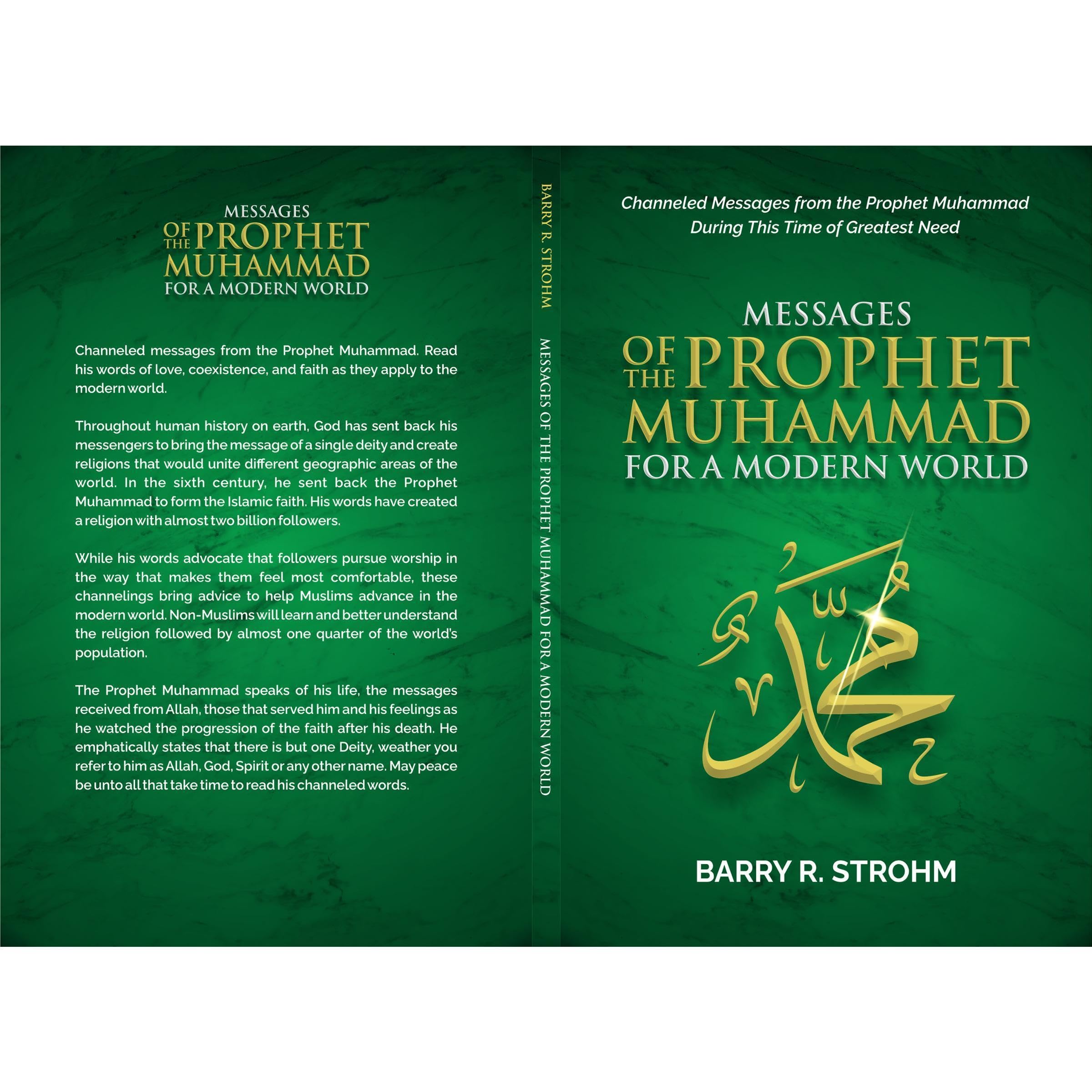 Messages of the Prophet Muhammad for a Modern World