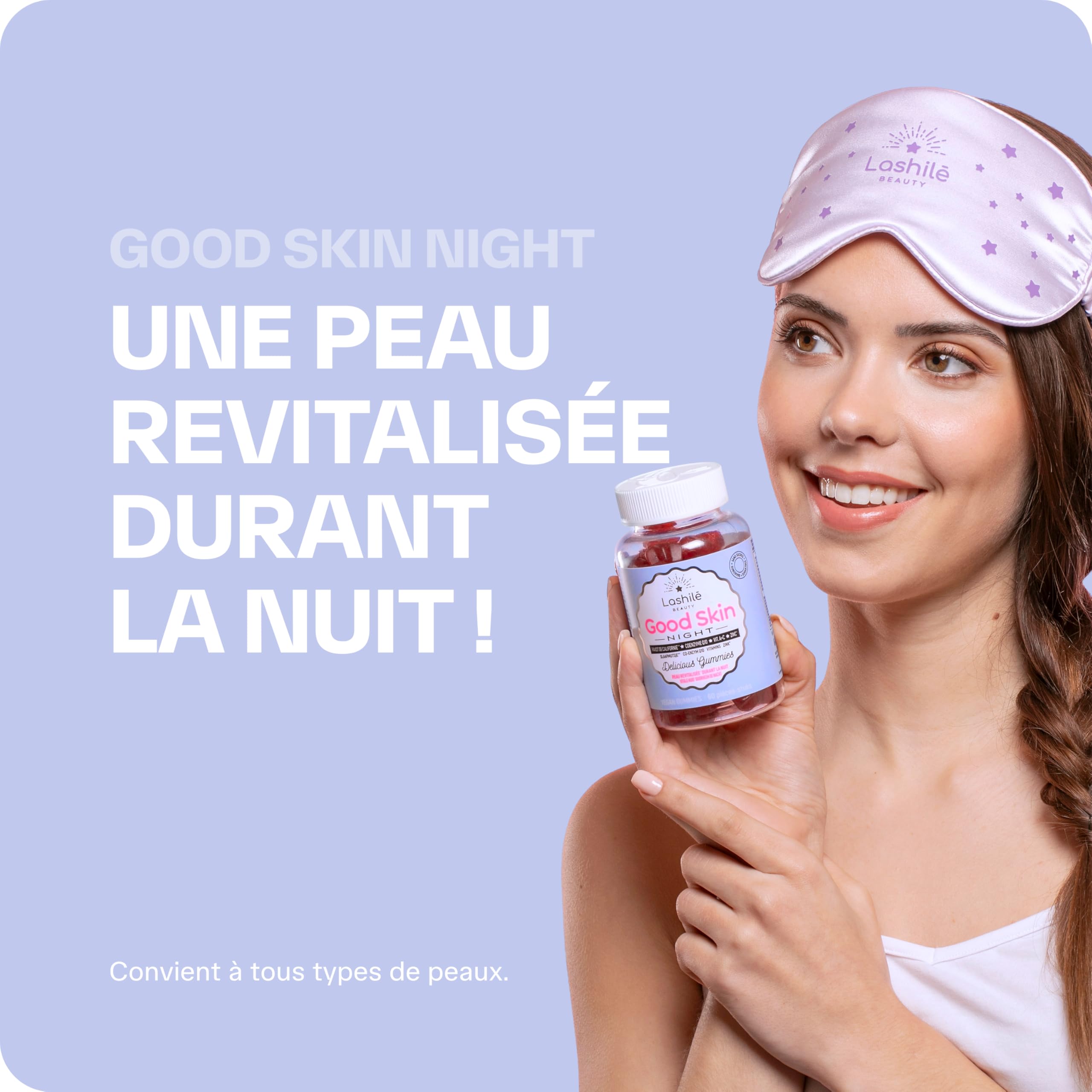 Lashilé Beauty - Complément Alimentaire - Régénérateur de peau pendant la nuit - Good Skin Night - Made In France - Coenzyme Q10 Vitamine A C Zinc - Cure 3 Mois 180 Gummies