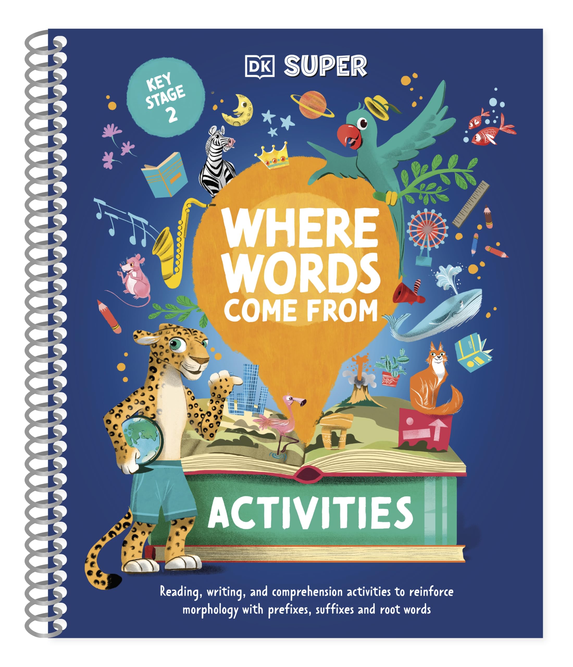 DK Super Where Words Come From Activities SPIRAL-BOUND 9780241721551