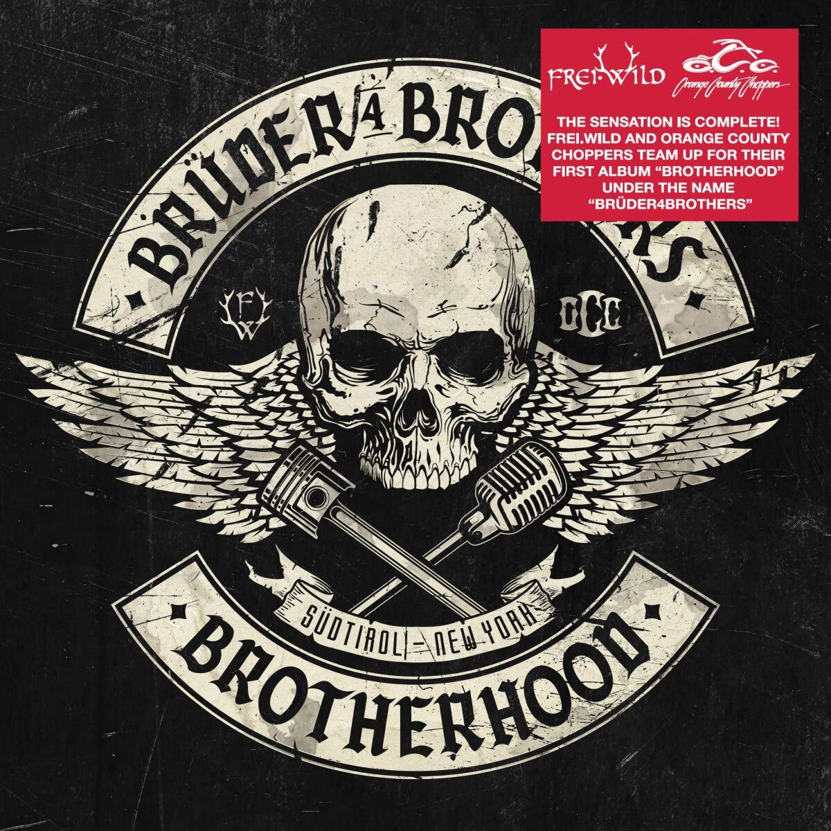 Brotherhood: BRUDER4BROTHERS (FREI.WILD/ORANGE COUNTY CHOPPERS