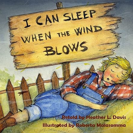 I Can Sleep When The Wind Blows