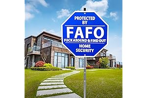 Fuck Around and Find Out Warning Sign