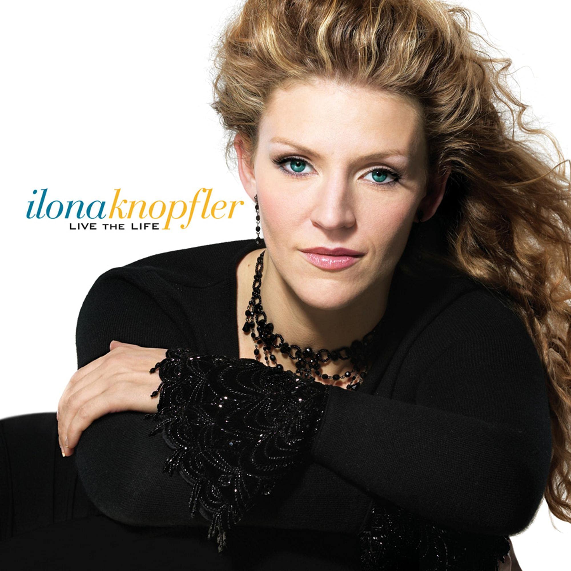 Live The Life [Audio CD] Knopfler, Ilona and Knopfer, Ilona