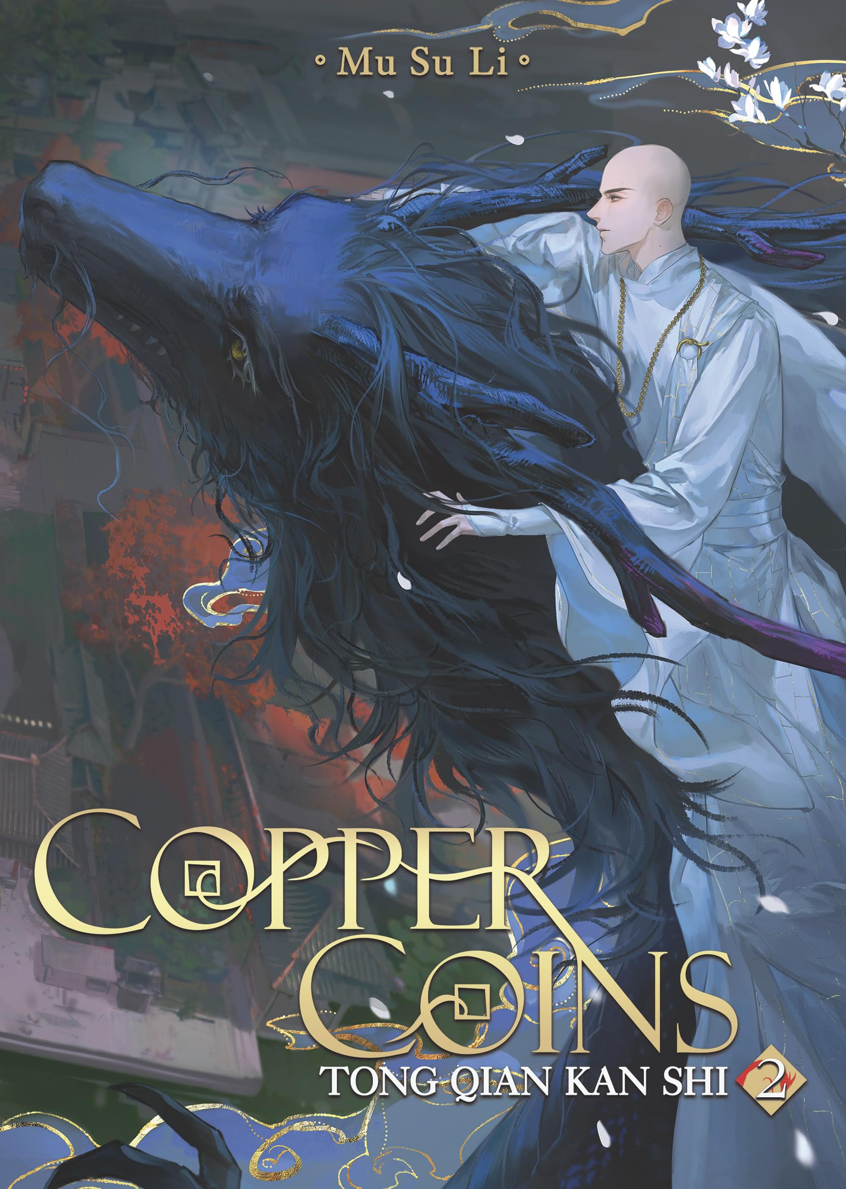 Copper Coins: Tong Qian Kan Shi (Novel) Vol. 2