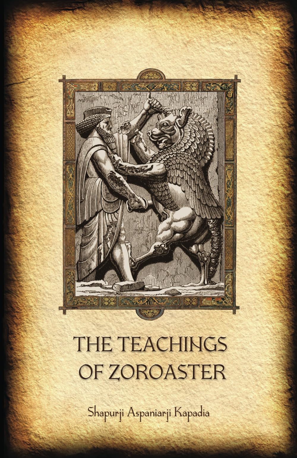 The Teachings of Zoroaster