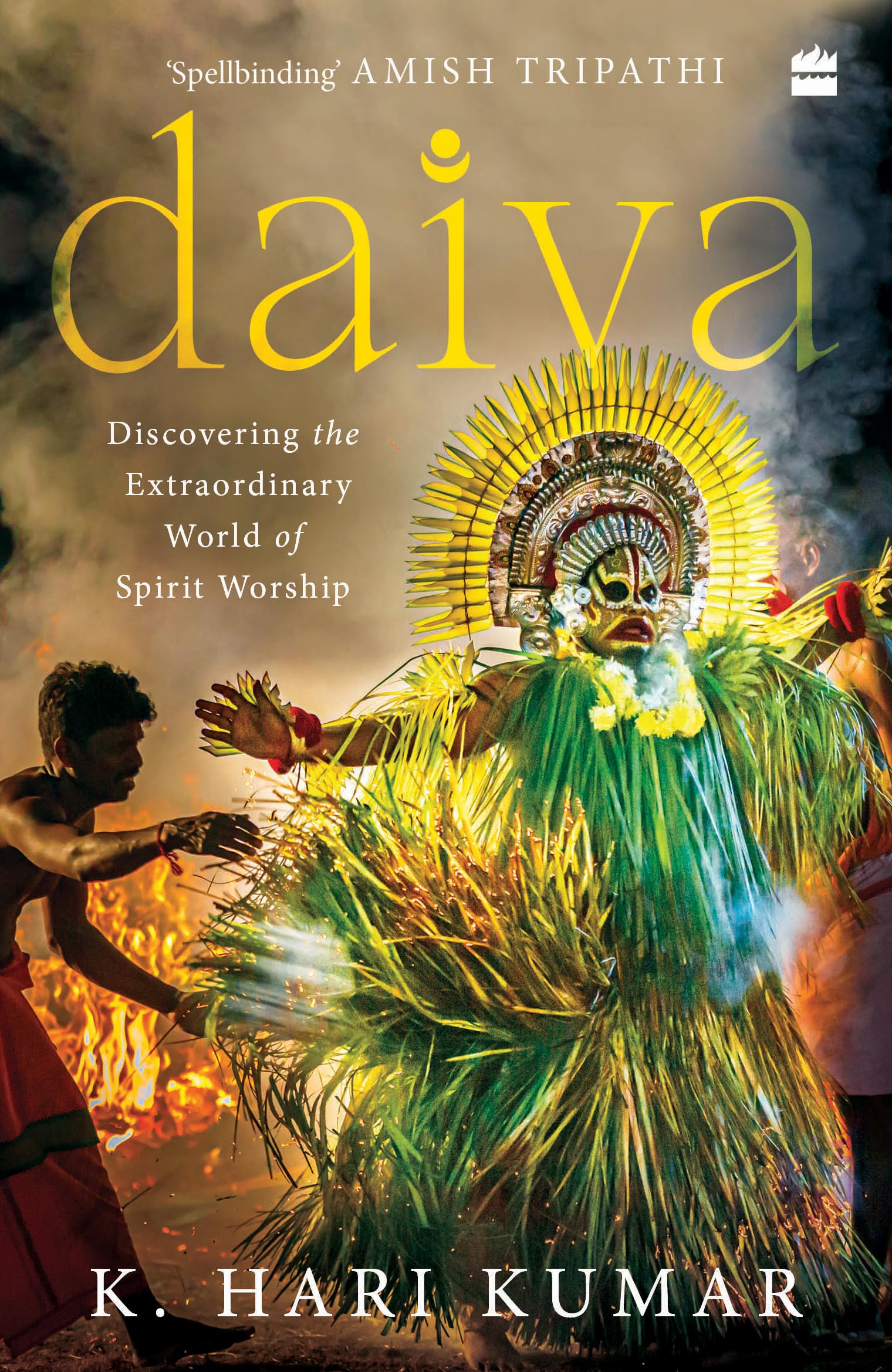 Daiva: Discovering the Extraordinary World of Spirit Worship