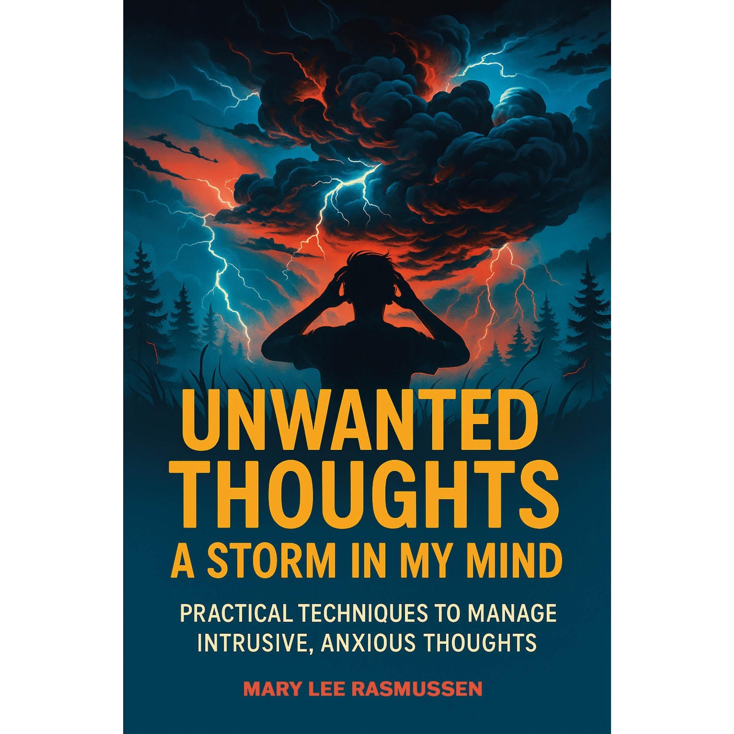 Unwanted Thoughts: A Storm In My Mind book cover