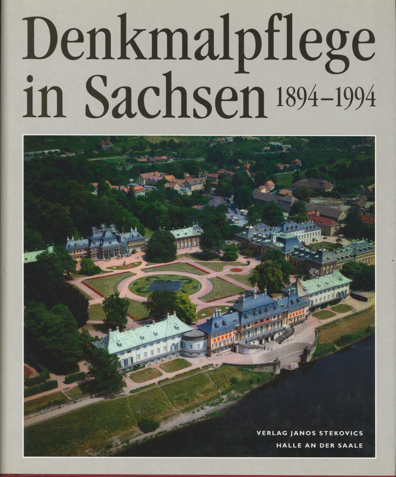 Denkmalpflege in Sachsen 1894-1994. Teil 2
