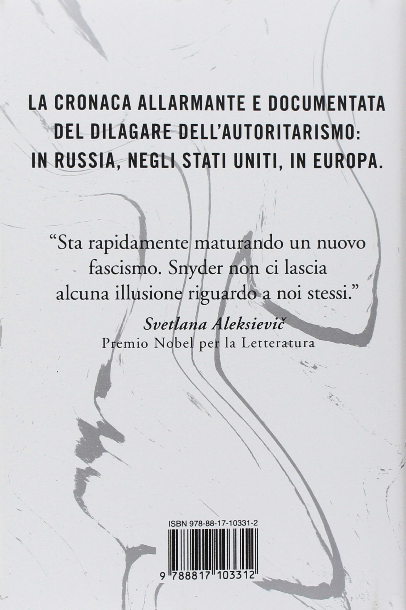 La paura e la ragione. Il collasso della democrazia in Russia, Europa e America