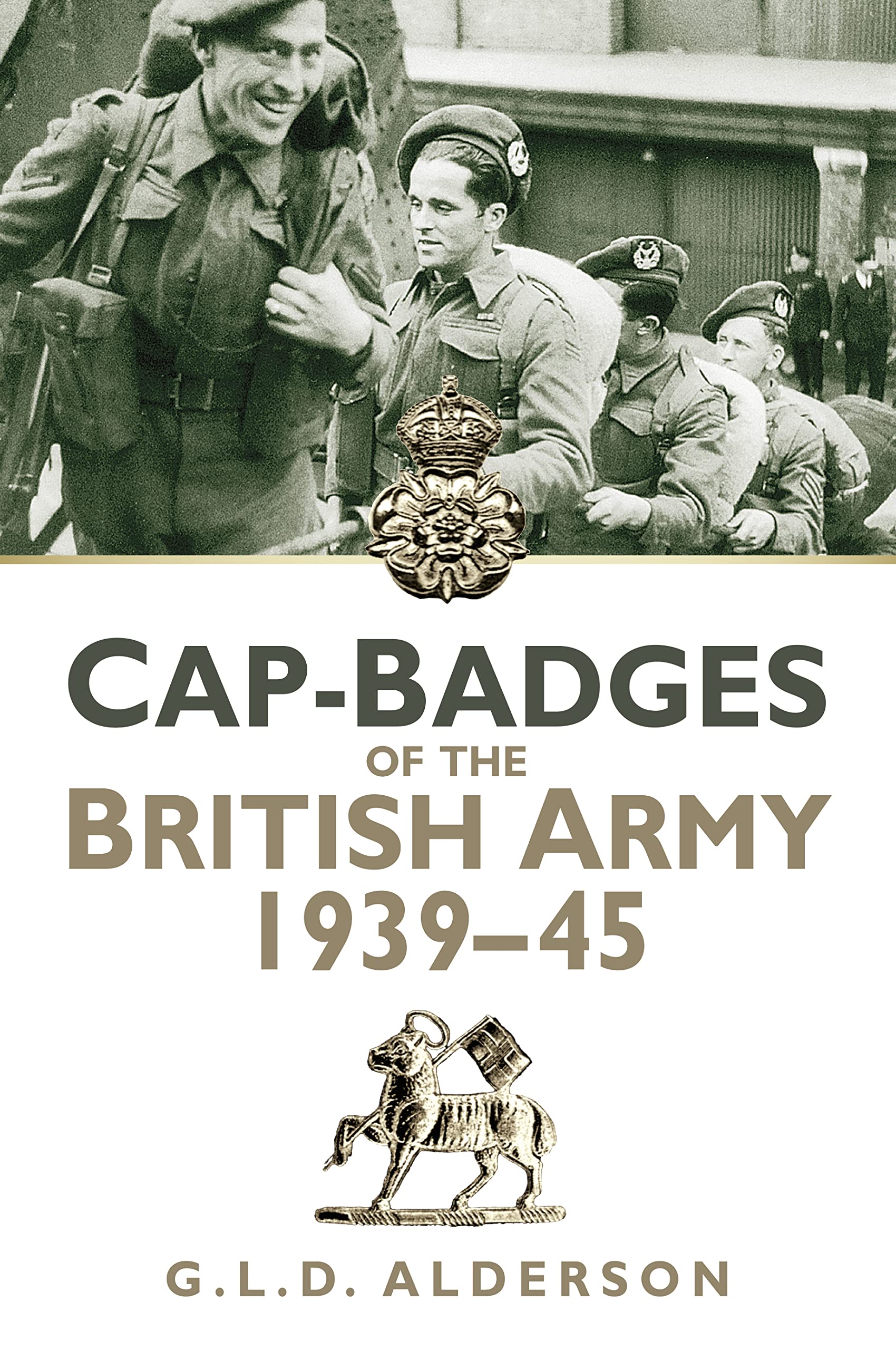Cap-Badges of the British Army 1939-1945