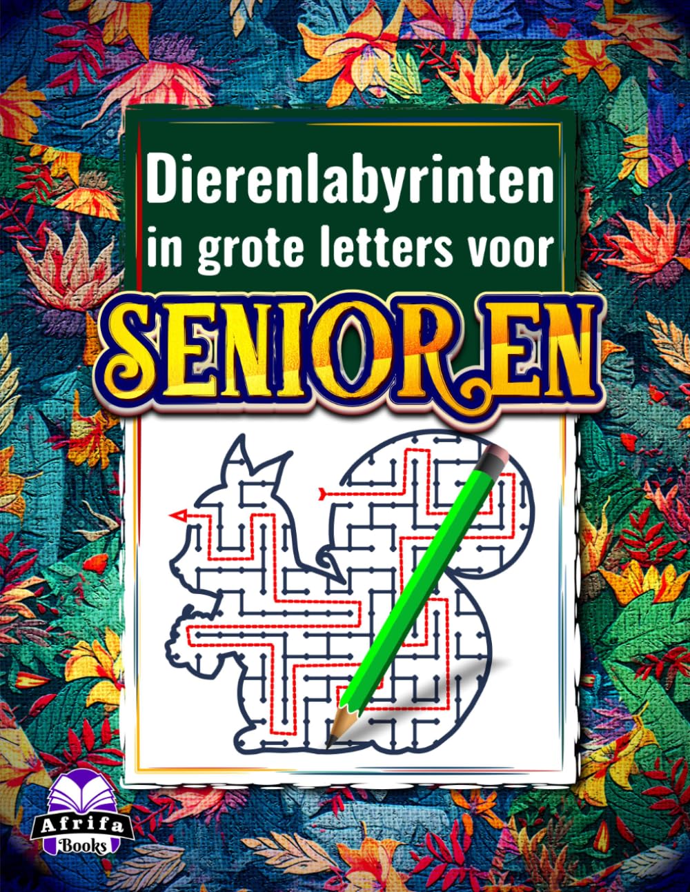 Dierenlabyrinten in grote letters voor senioren: eenvoudige hersenkrakers en ontspannende puzzelactiviteiten voor volwassenen: 80 puzzels voor ouderen