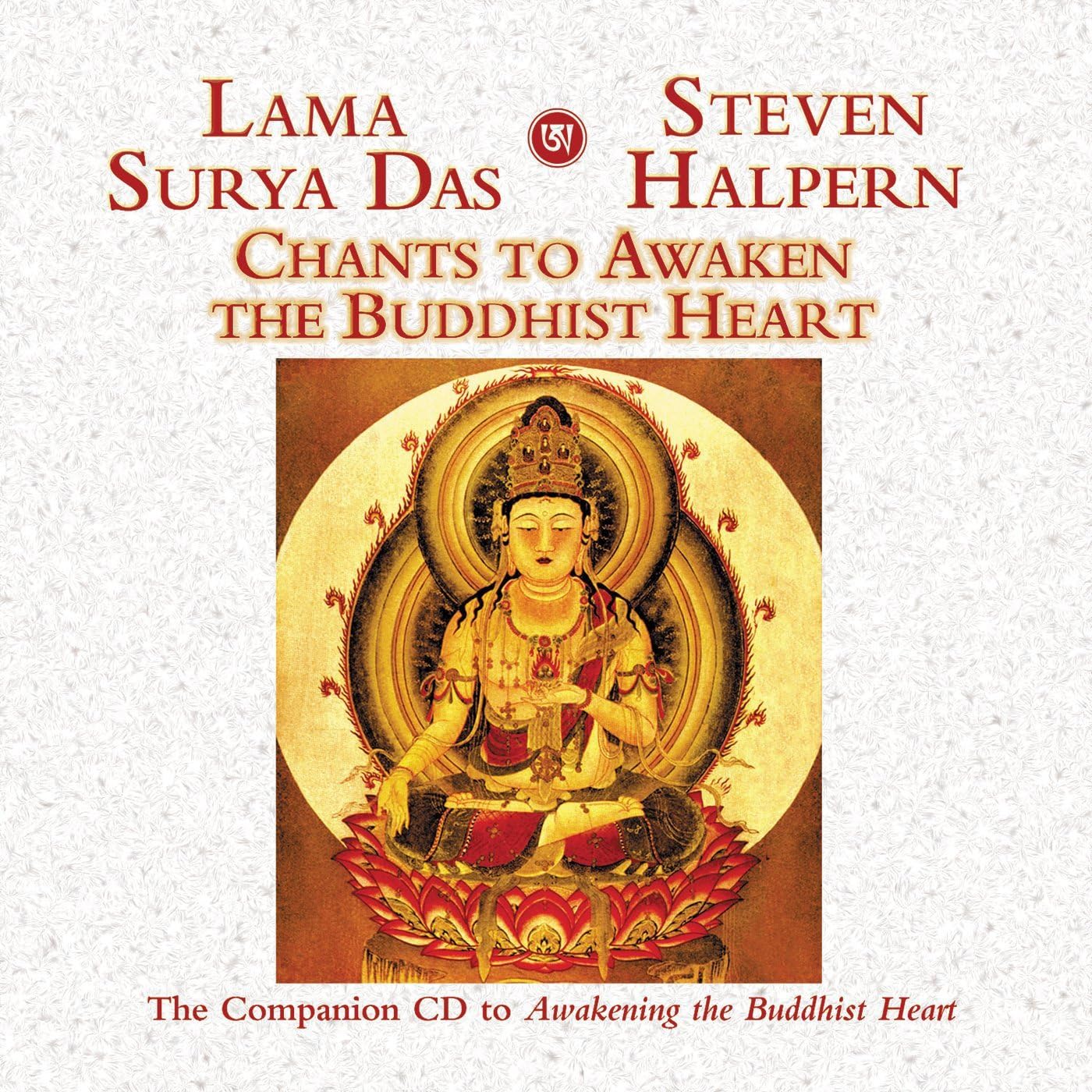 Chants to Awaken the Buddhist Heart