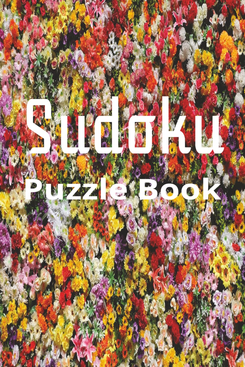 Sudoku Puzzle Book: Beautifully Designed to Enjoy and Relax as You Sharpen Your Mind with These Puzzles | 6x9 Inches | 50+ Puzzles