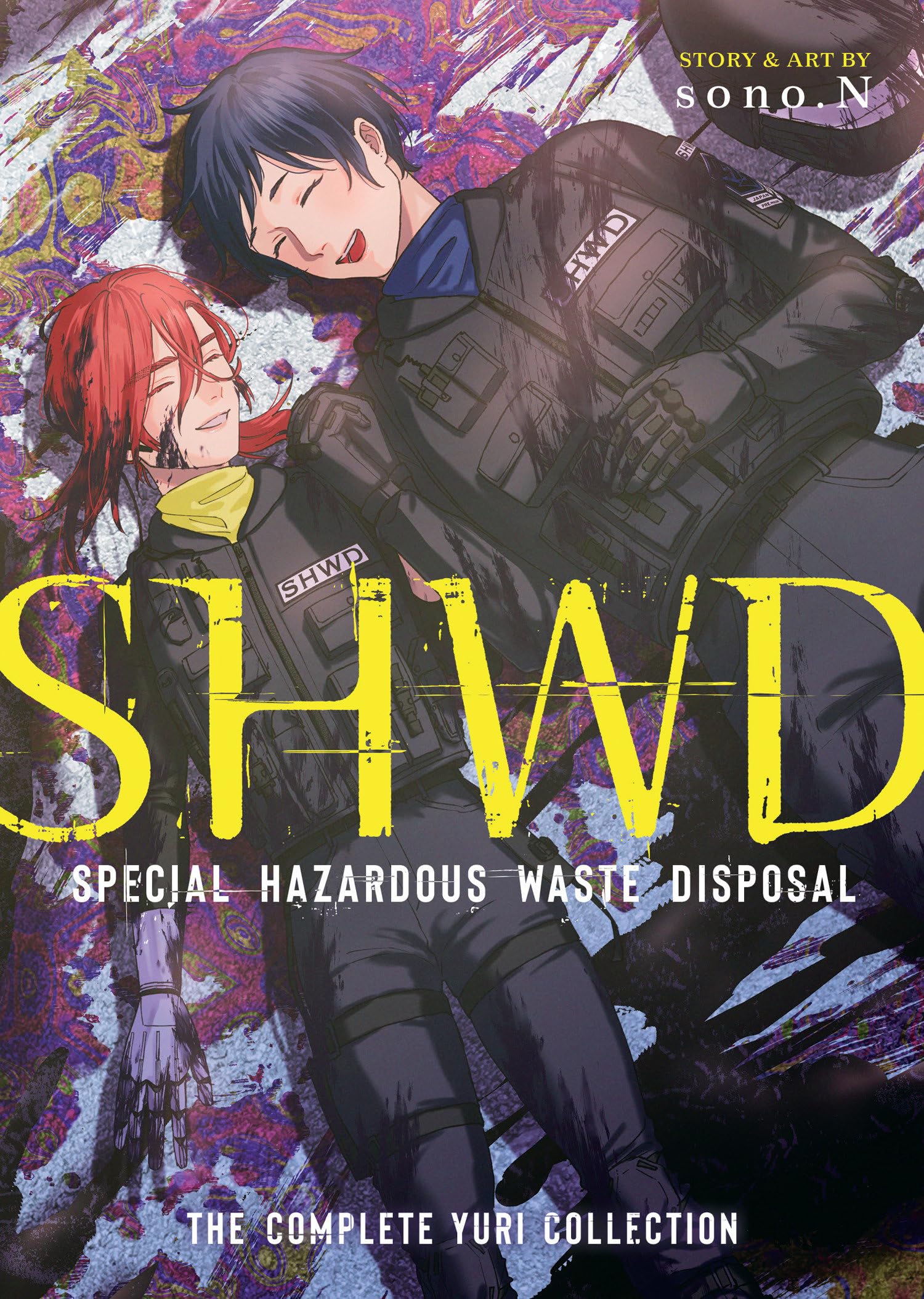 SHWD: The Complete Yuri Collection: 1: Special Hazardous Waste Disposal; The Complete Yuri Collection