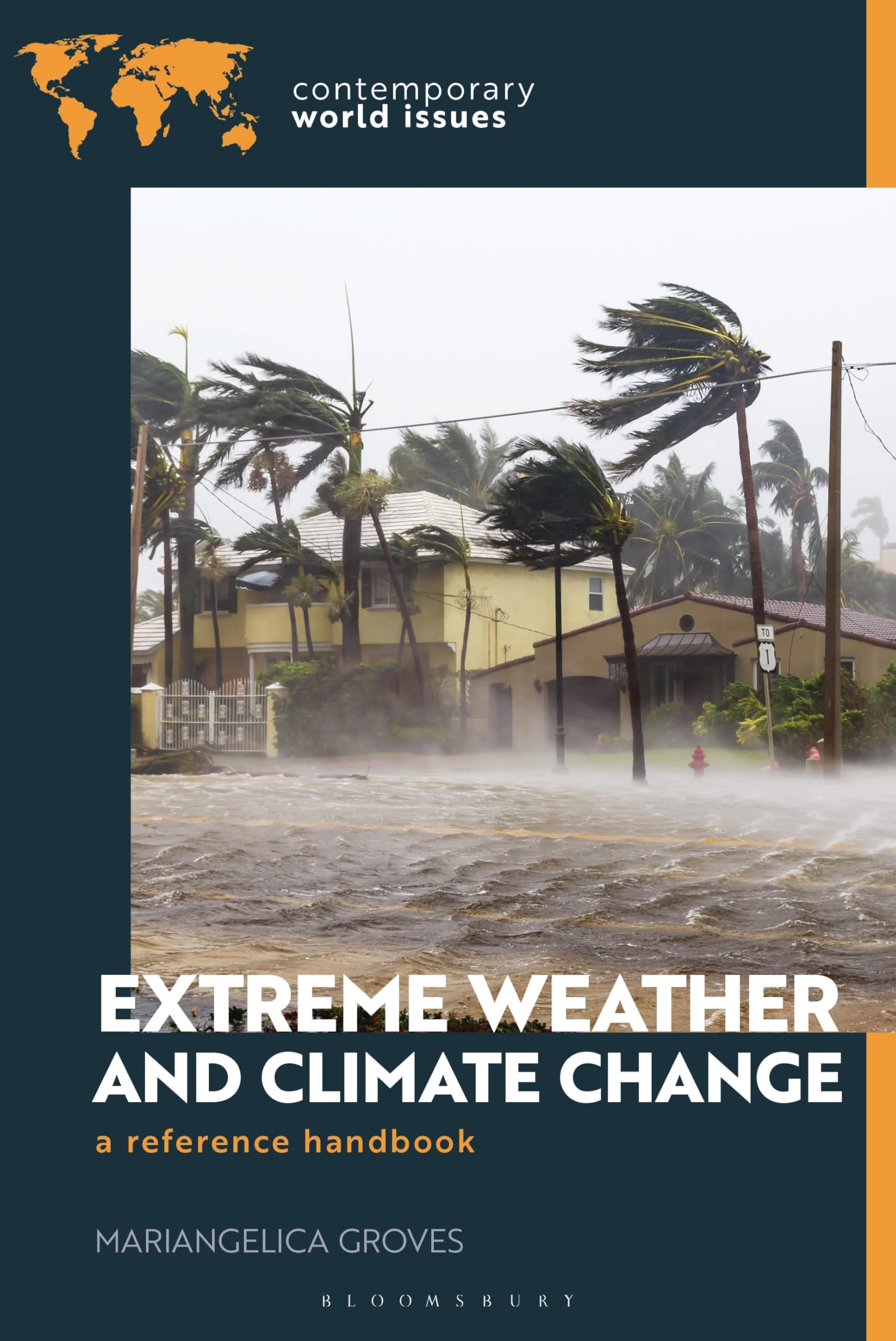 Extreme Weather and Climate Change: A Reference Handbook (Contemporary World Issues)