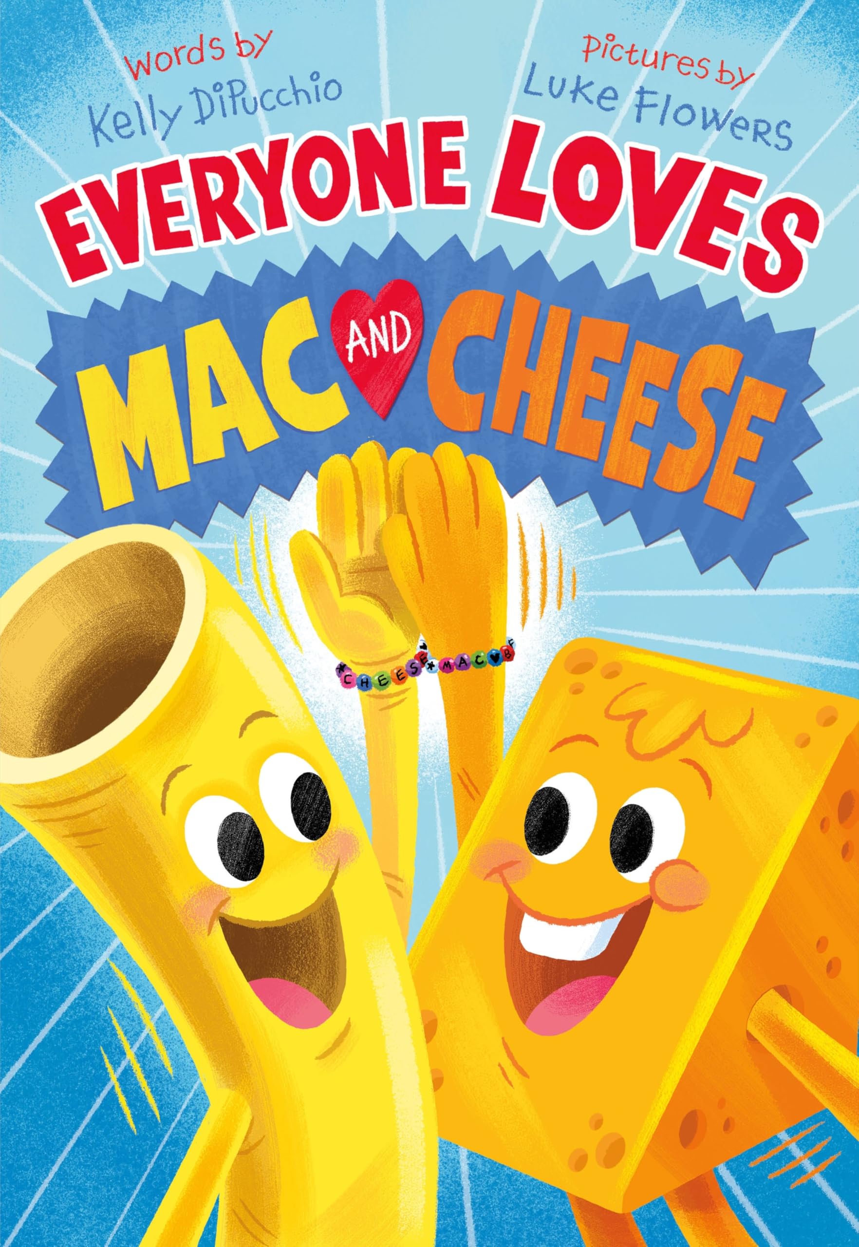 Everyone Loves Mac and Cheese