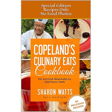 Copeland's Culinary Eats Special Edition Cookbook