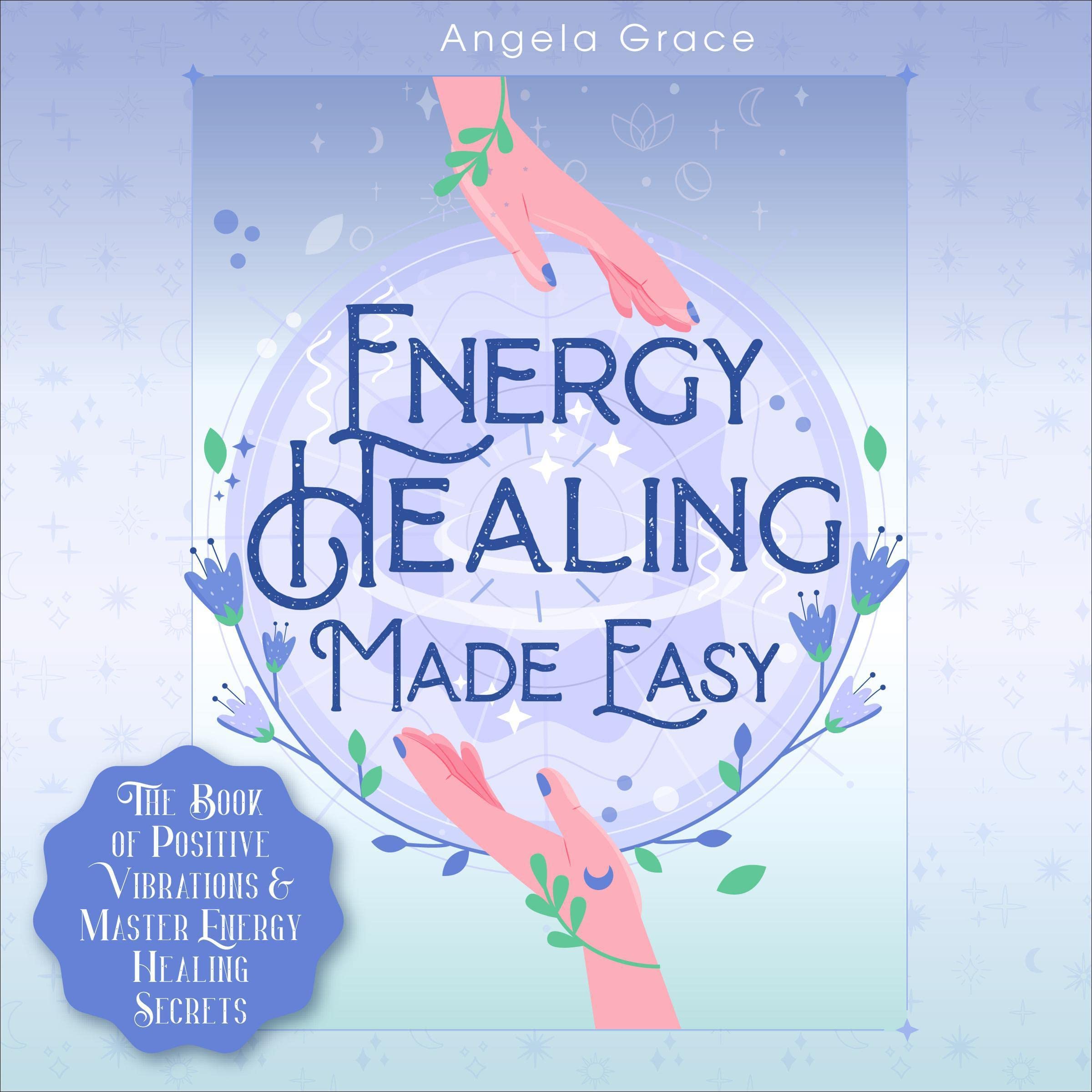 Cover art for Energy Healing Made Easy