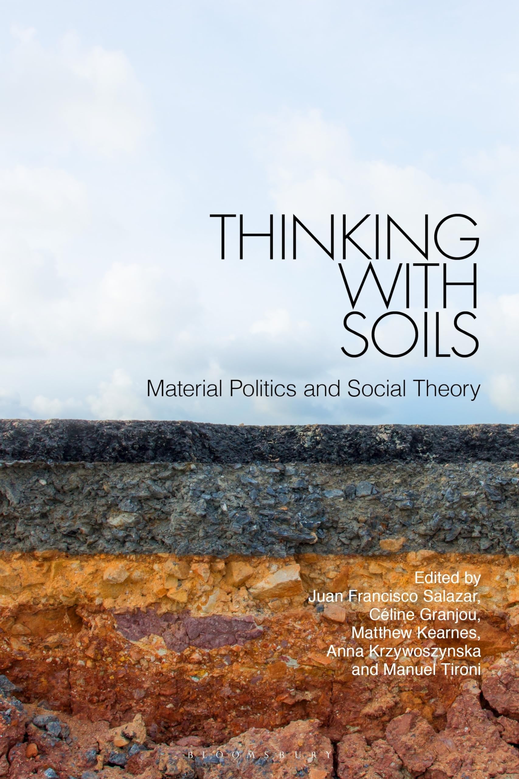 Thinking with Soils: Material Politics and Social Theory