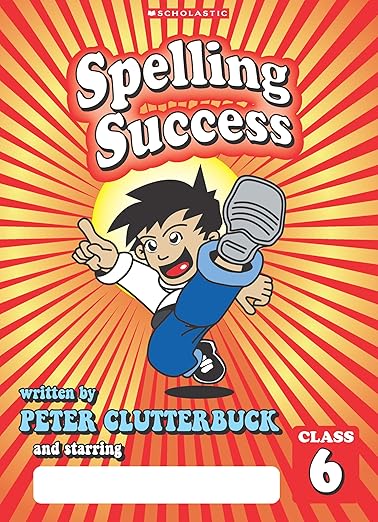 Spelling Success: Class 6