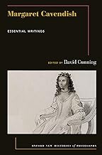 Margaret Cavendish: Essential Writings (Oxford New Histories of Philosophy)