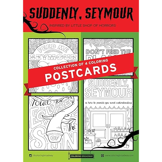 LITTLE SHOP OF HORRORS | “Suddenly Seymour” Collection | COLORING POSTCARDS by Coloring Broadway | Hand-drawn illustrations - Printed on matte card stock (5" x 7") - Set of 4 Individual Postcards