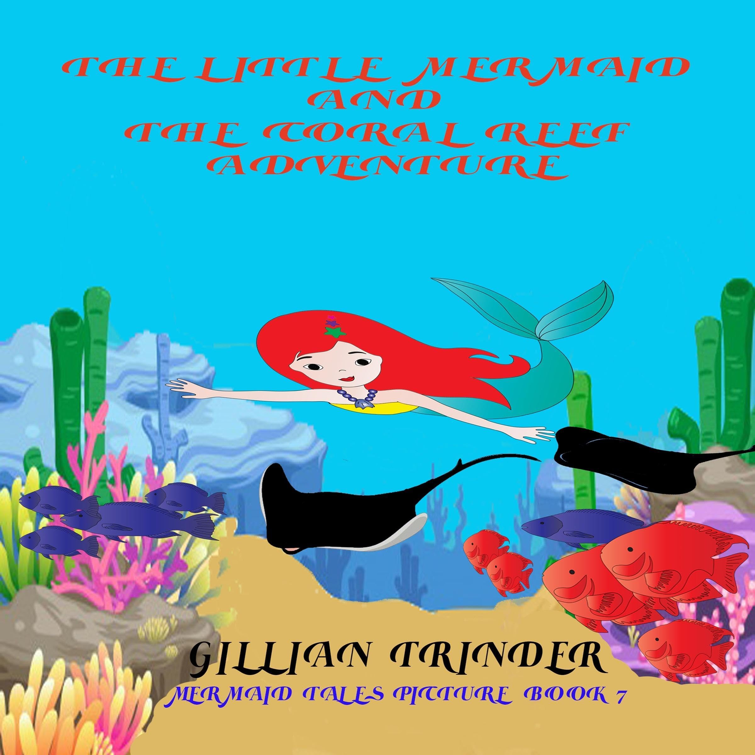 Cover art for The Little Mermaid and the Coral Reef Adventure