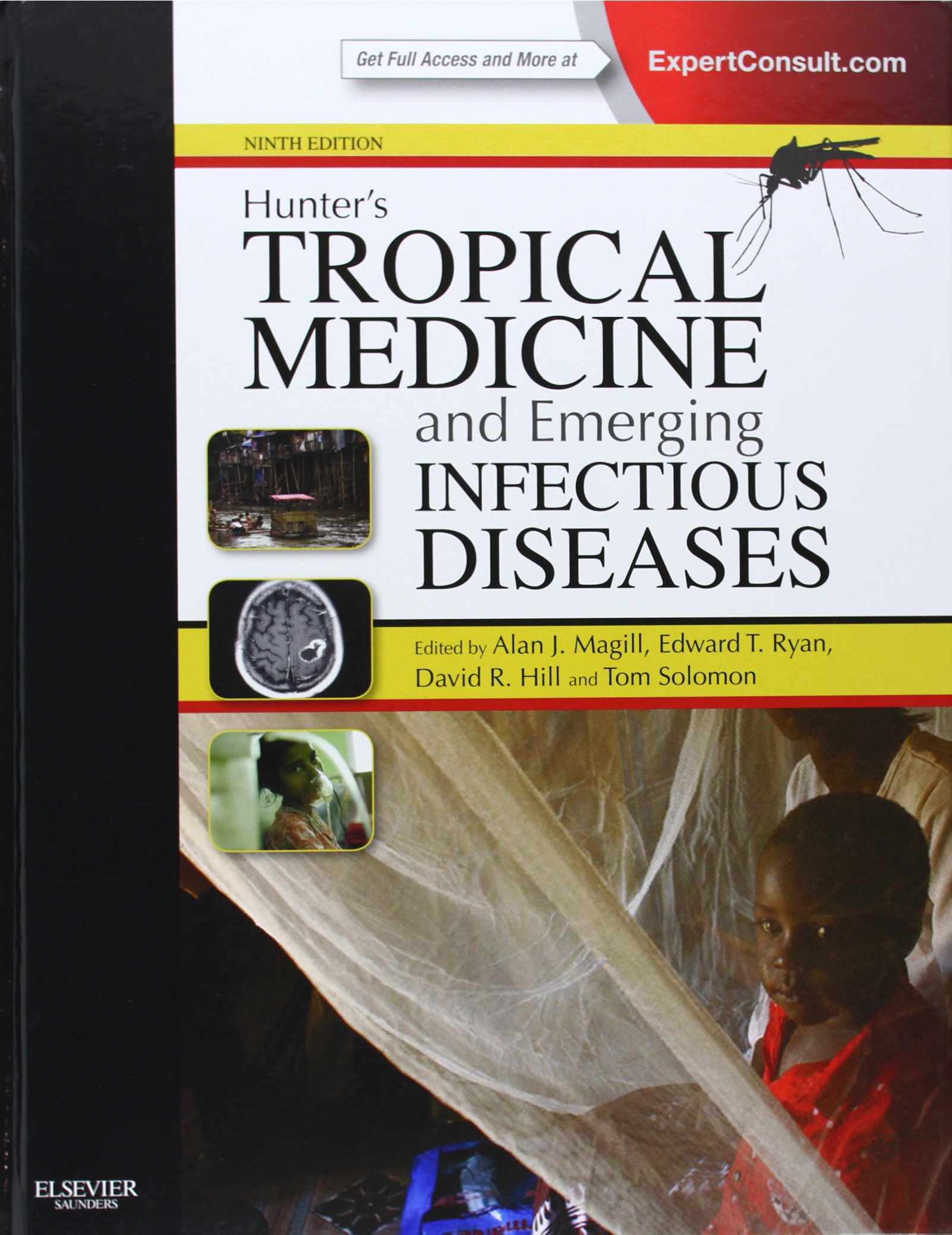 Hunter's Tropical Medicine and Emerging Infectious Disease