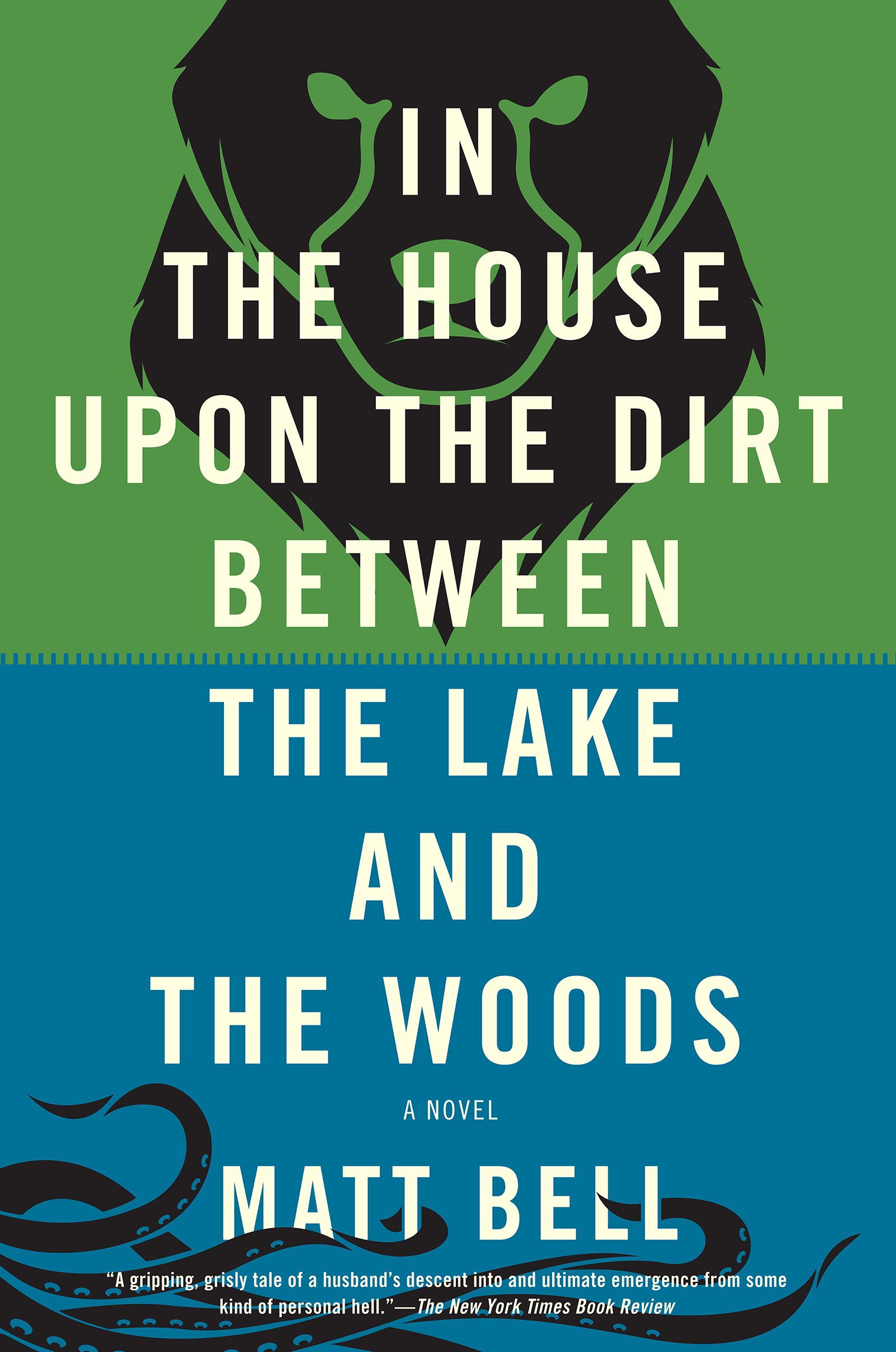 Buy In the House Upon the Dirt Between the Lake and the Woods — BookShops.in