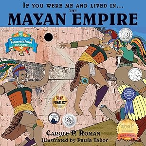If You Were Me and Lived In... the Mayan Empire