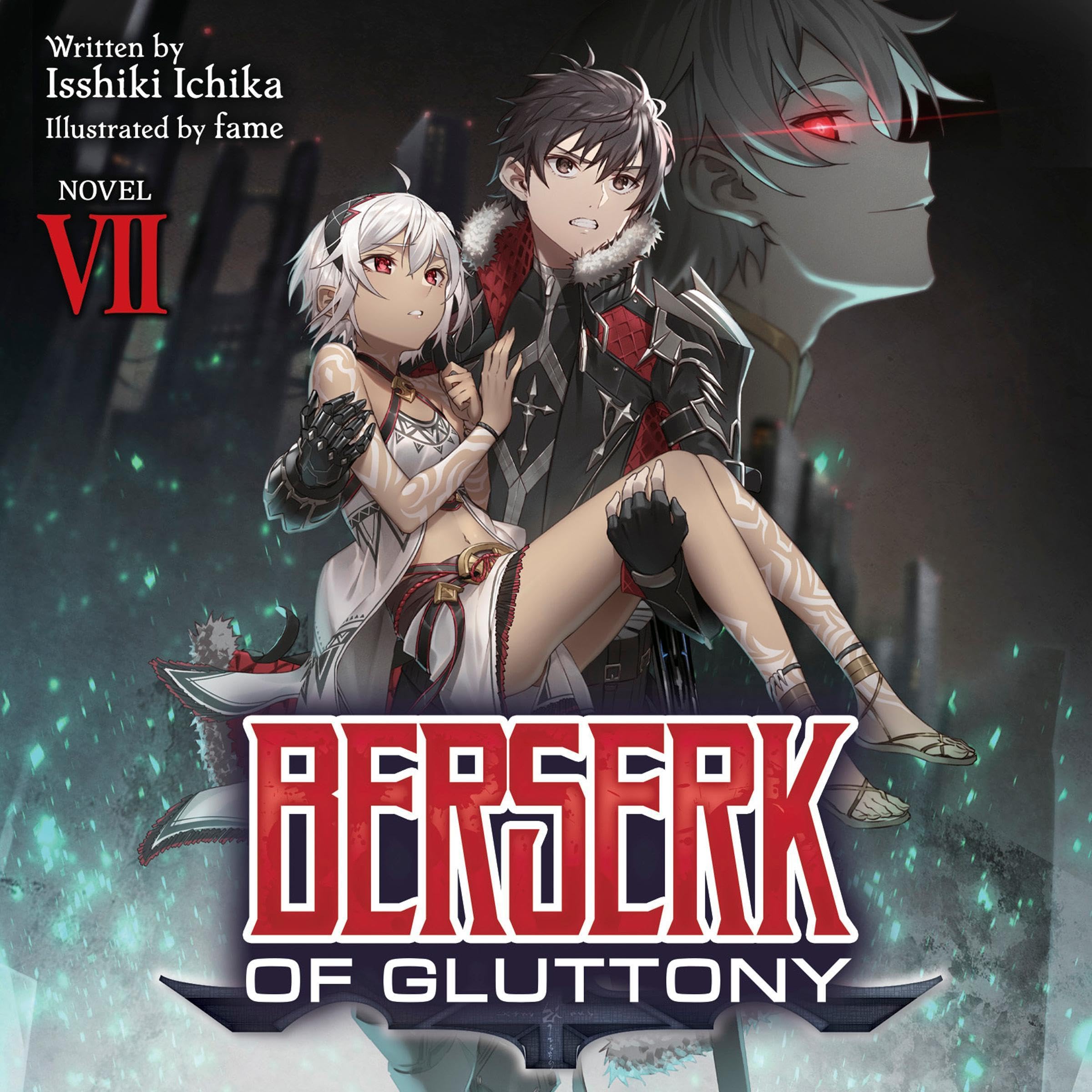 Cover art for Berserk of Gluttony (Light Novel) Vol. 7