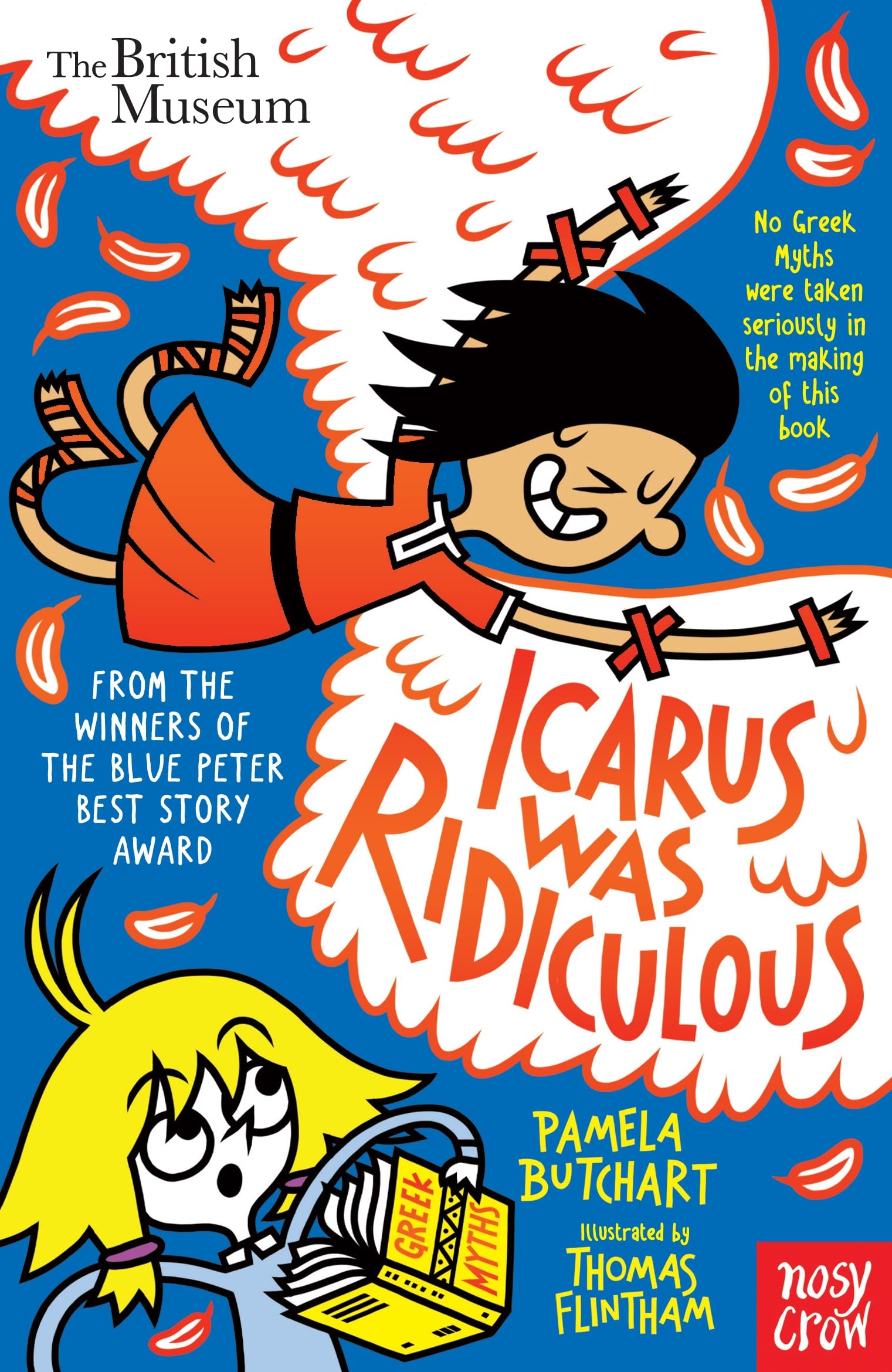 Nosy Crow Icarus Was Ridiculous