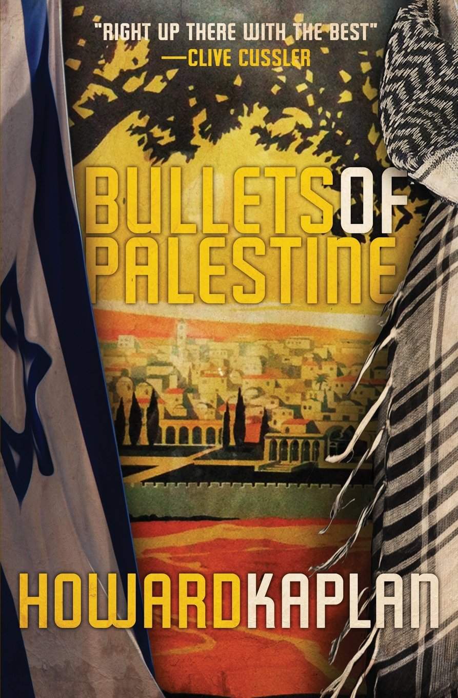 Bullets of Palestine: Volume 2 (The Jerusalem Spy Series)