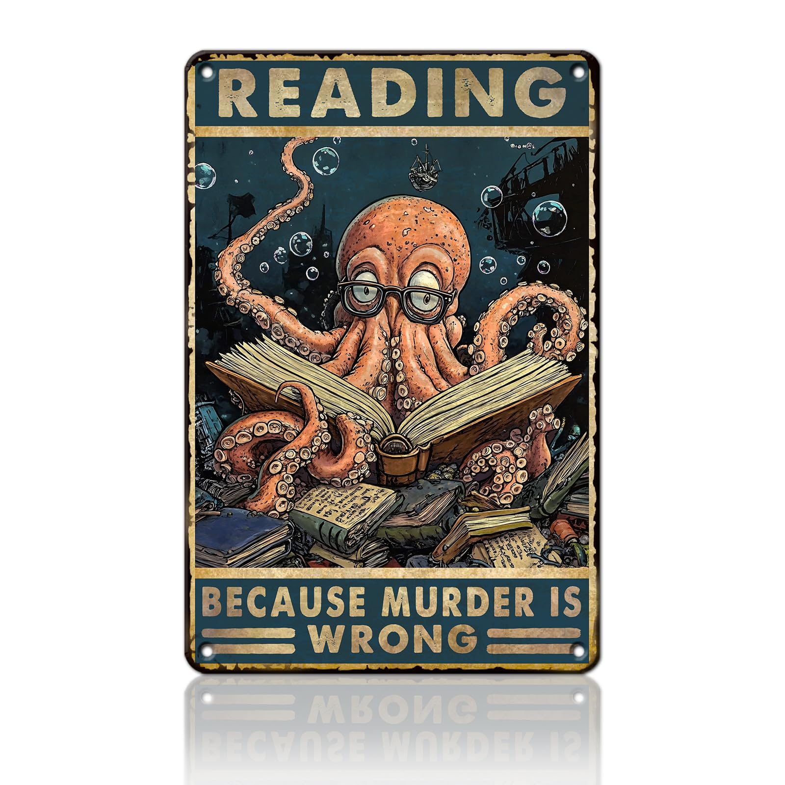 Anceky Octopus Because Murder Is Wrong Tin Sign Retro Metal Sign Wall Decor for Porch Yard Fence Outside Home 12×16 Inch
