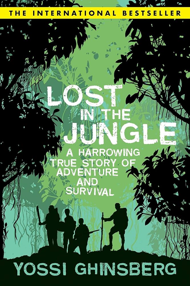 Lost in the Jungle: A Harrowing True Story of Adventure and