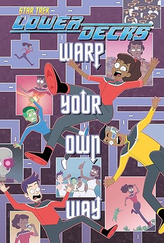 Star Trek: Lower Decks―Warp Your Own Way - Paperback