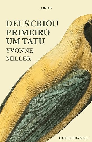 Deus criou primeiro um tatu