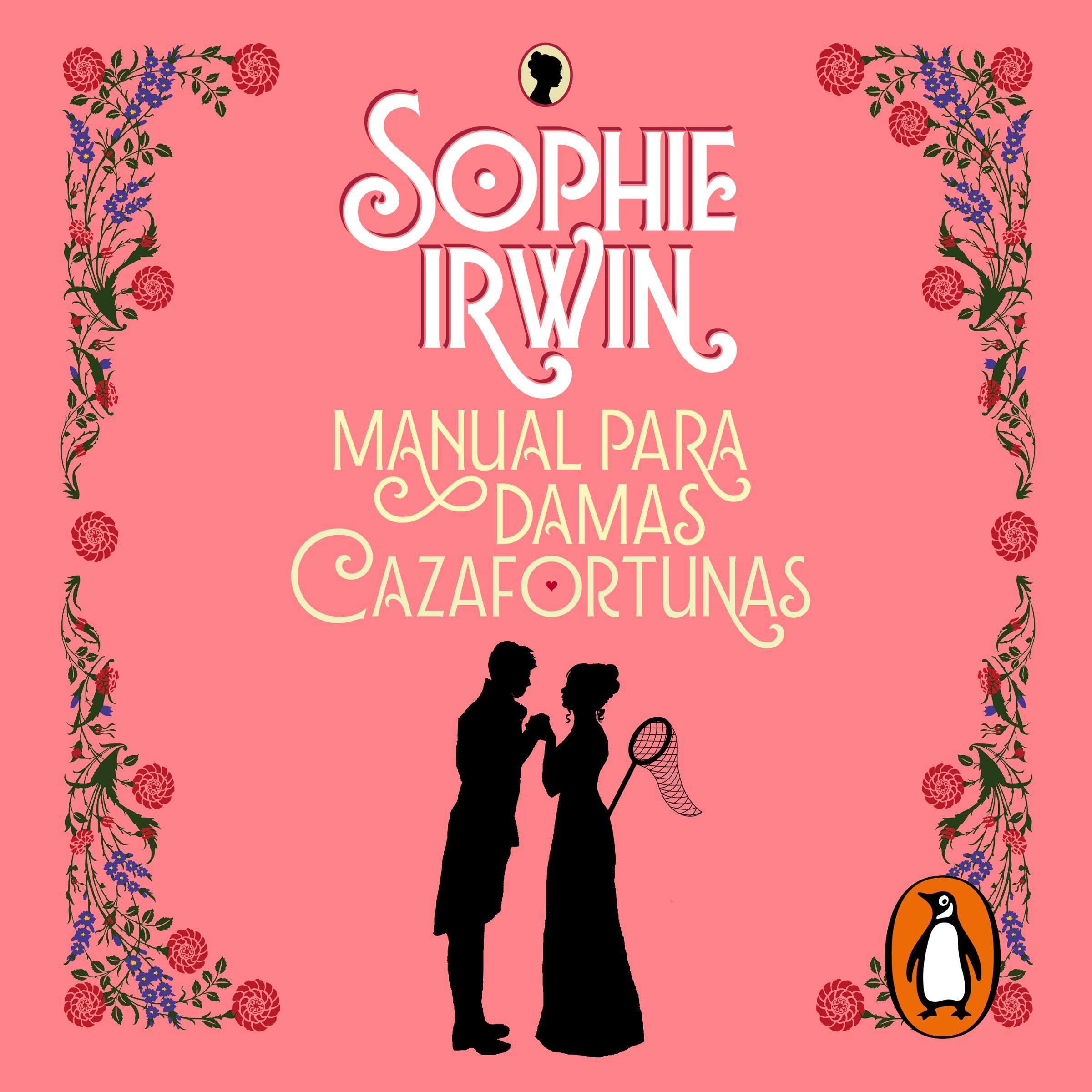 Cover art for Manual para damas cazafortunas (Manual para damas 1) [A Lady’s Guide to Fortune-Hunting]