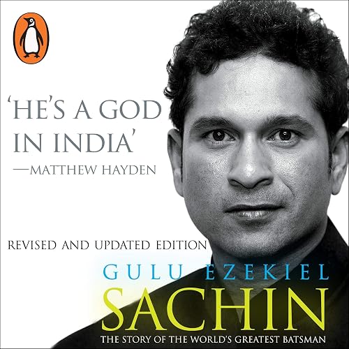 Sachin: The Story of the World's Greatest Batsman