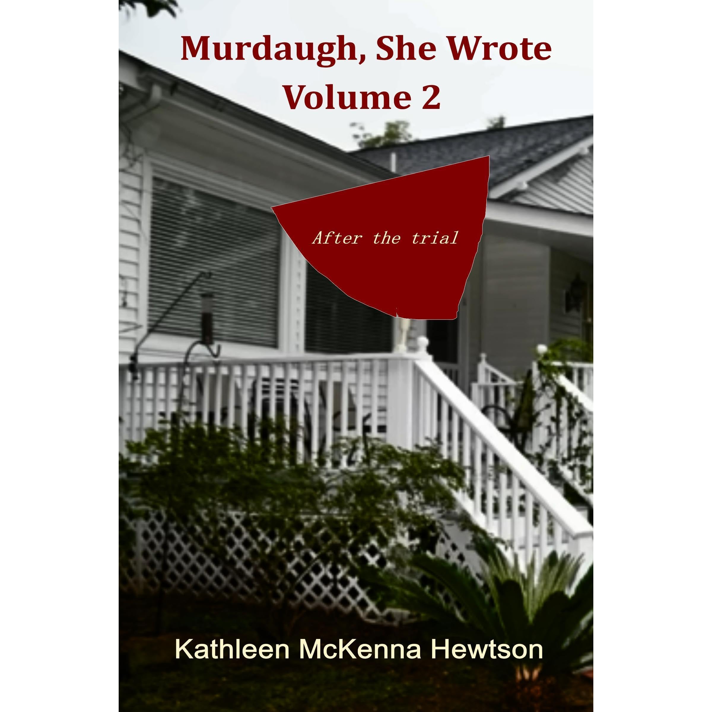 Murdaugh, She Wrote
