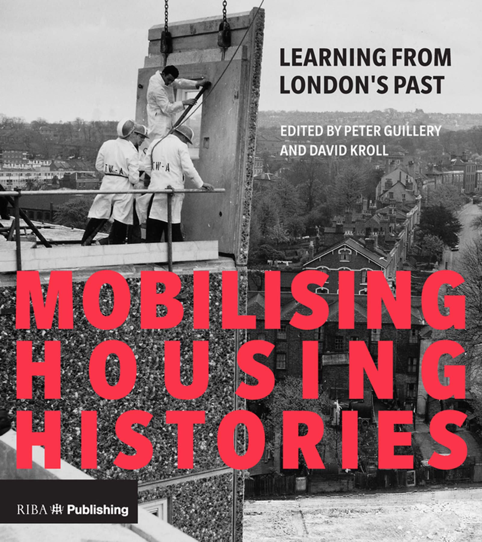 Mobilising Housing Histories : les solutions du passé face à la crise du logement durable