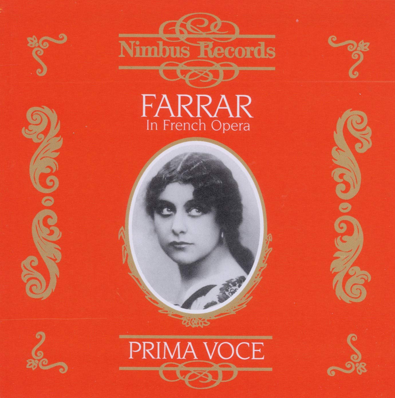 Prima Voce: Geraldine Farrar in French Opera (2004) CD MINT/NM