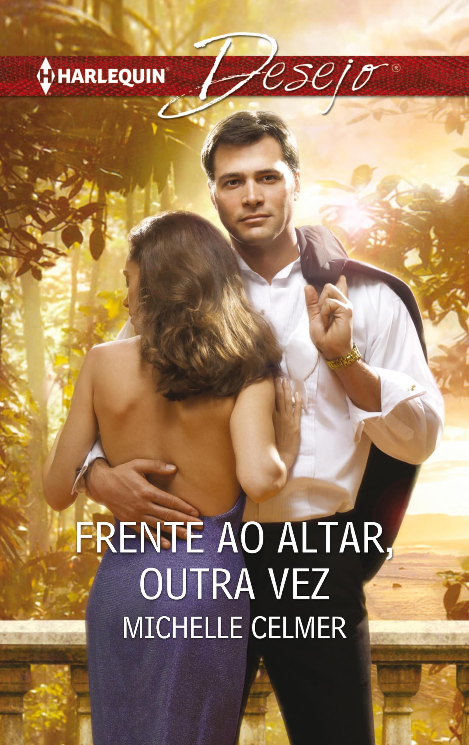 Frente ao altar, outra vez (Desejo Livro 801) (Portuguese Edition)