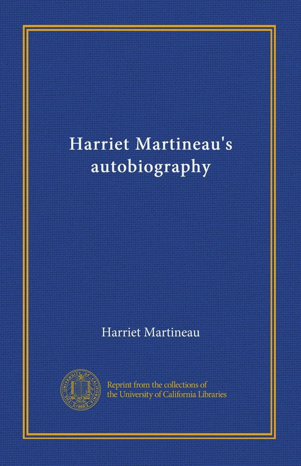 Harriet Martineau's autobiography (v.2) Martineau, Harriet