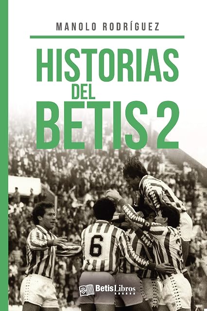 Portada de Historias del Betis 2