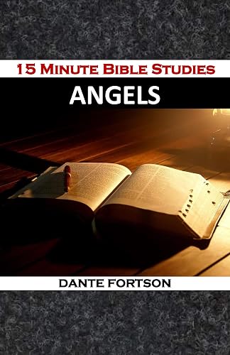 15 Minute Bible Studies: Angels (English Edition)