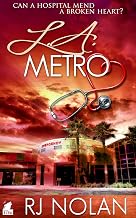 L.A. Metro (The L.A. Metro series Book 2)